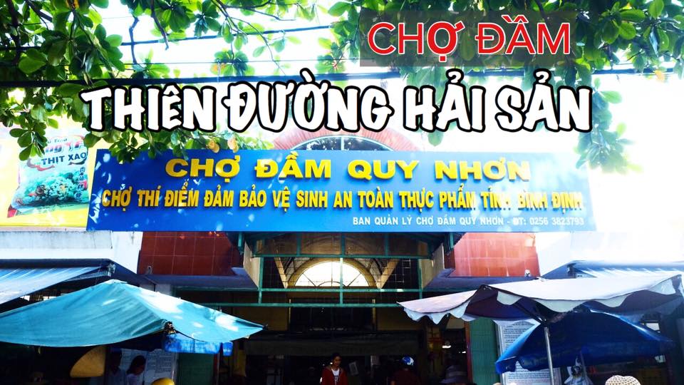 Du lịch Quy Nhơn ghé chợ đầm để mua sắm toàn tập thiên đường hải sản